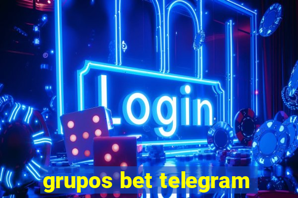 grupos bet telegram